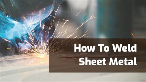 welding sheet metal manufacturer|best welding for thin metal.